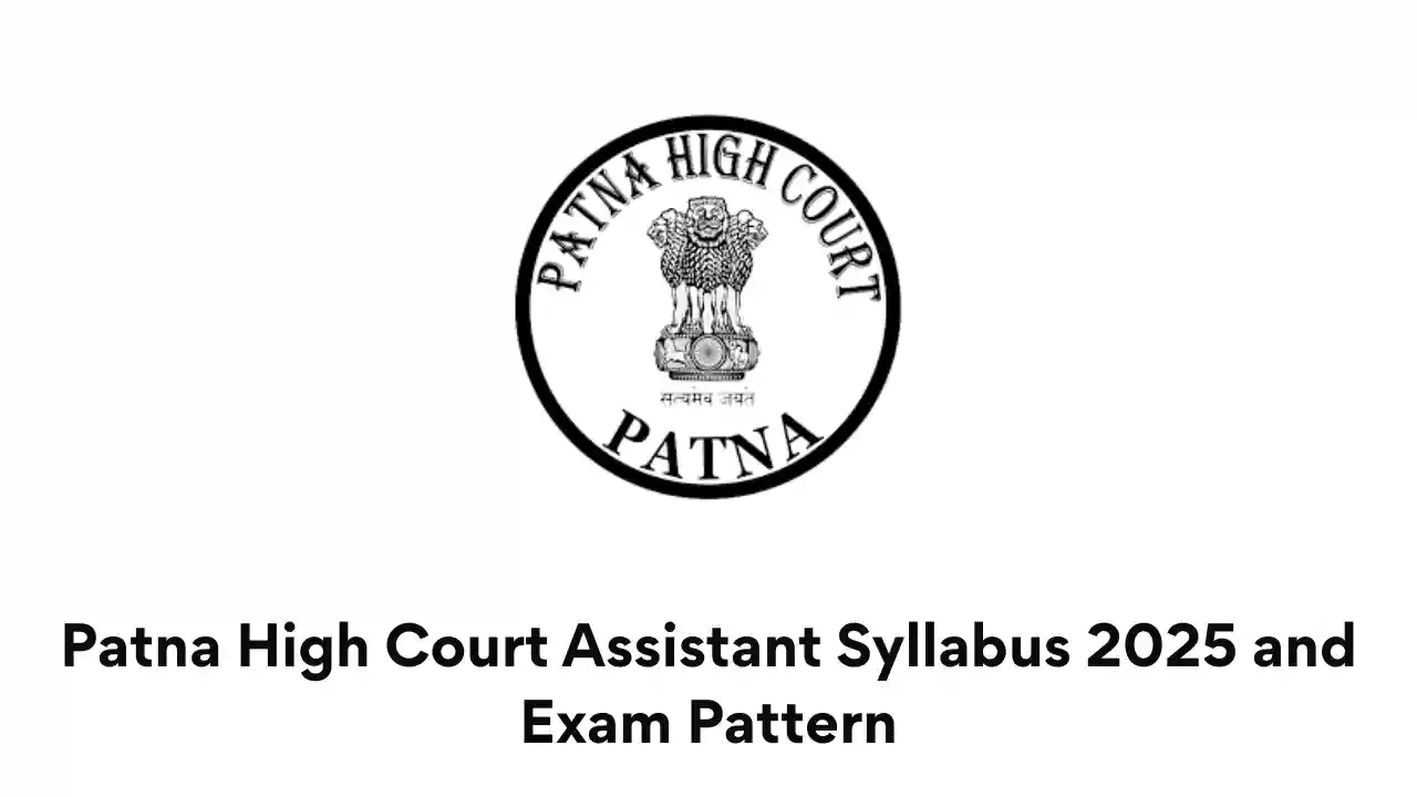 Patna High Court Assistant Syllabus 2025