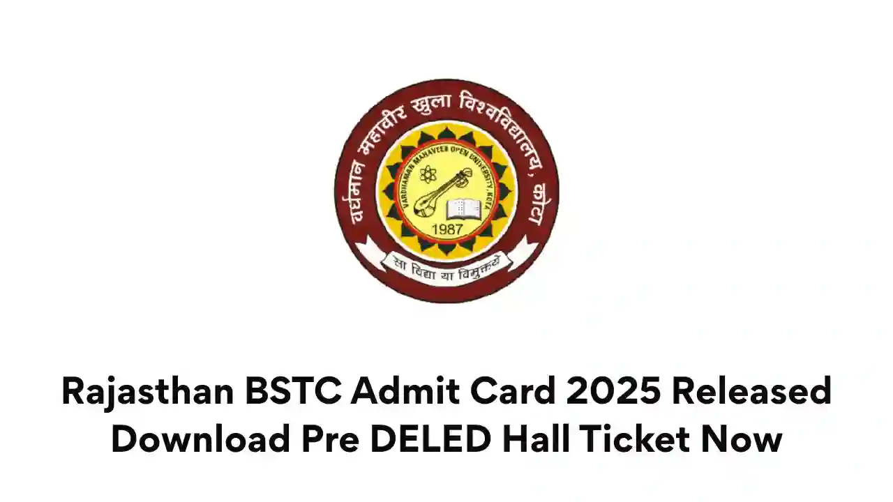 Rajasthan BSTC Admit Card 2025