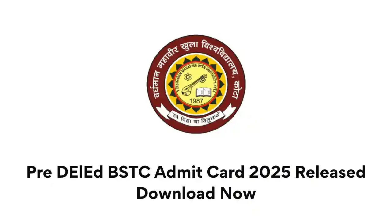 Pre DElEd BSTC Admit Card 2025