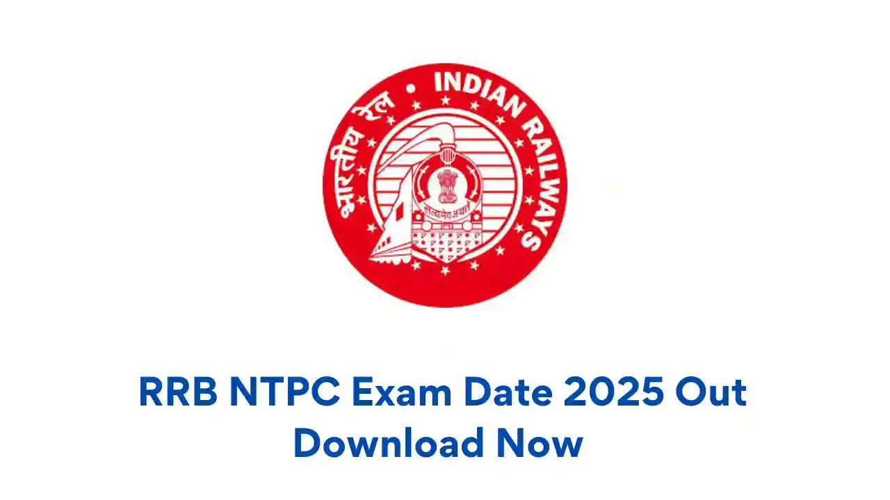 RRB NTPC Exam Date 2025