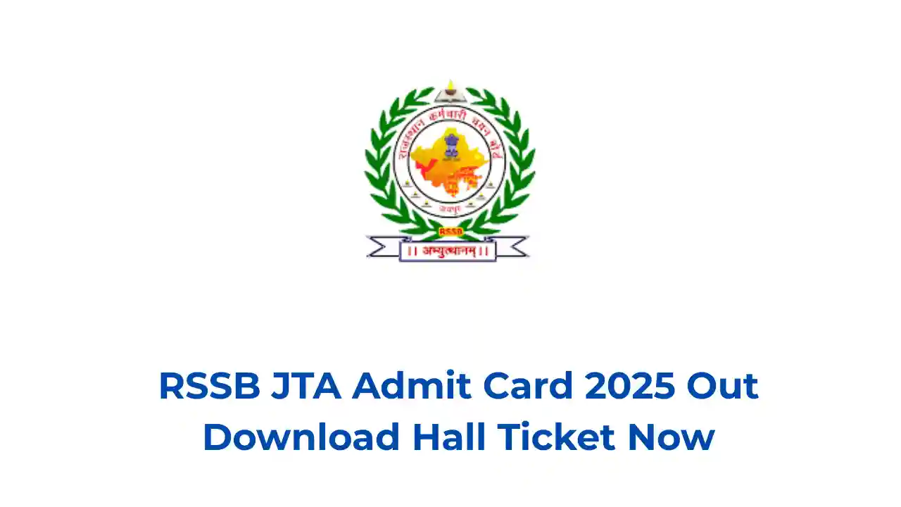 RSSB JTA Admit Card 2025