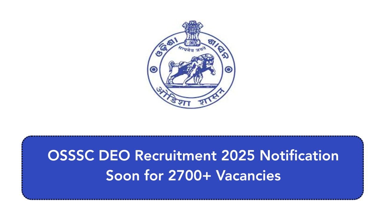 OSSSC DEO Recruitment 2025